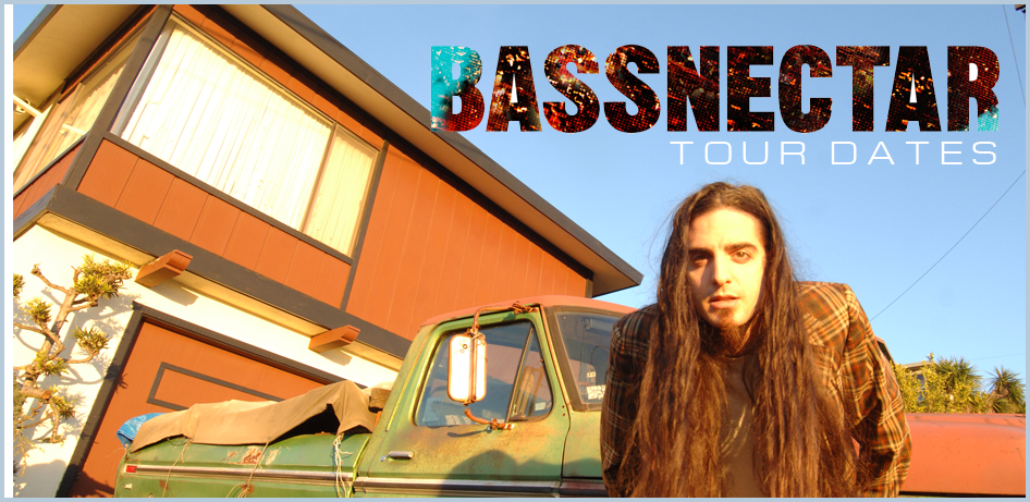 Bassnectar Tour Dates